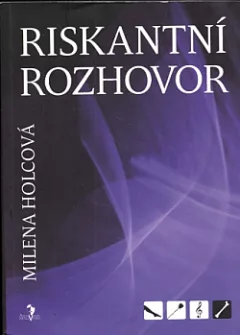 Riskantní rozhovor
