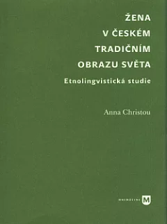 Žena v českém tradičním obrazu světa