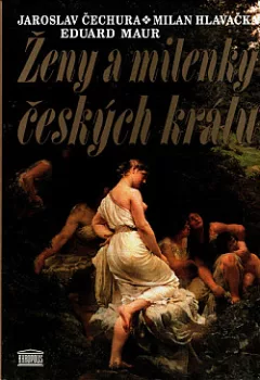 Ženy a milenky českých králů