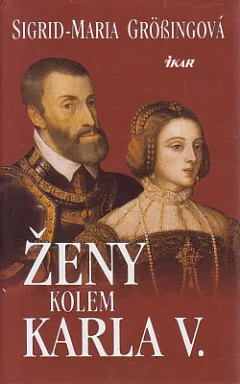 Ženy kolem Karla V.