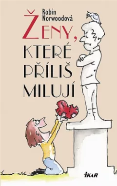 Ženy, které příliš milují