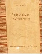 Žermanice za feudalismu