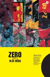 Zero: Vlčí něha
