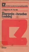 Žiarenie - hrozba i nádej