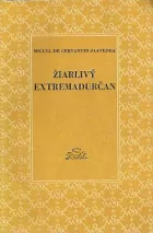 Žiarlivý Extremadurčan a iné novely