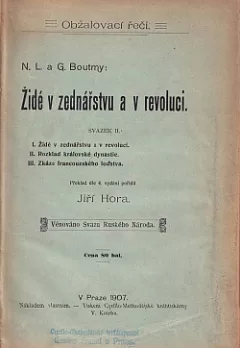 Židé v zednářstvu a v revoluci. Svazek II.