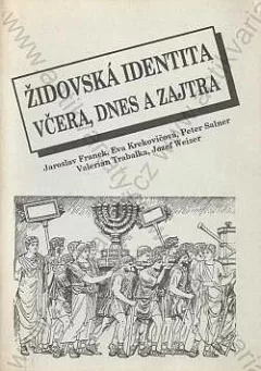 Židovská identita včera, dnes a zajtra