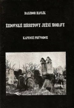 Židovské hřbitovy jižní Moravy