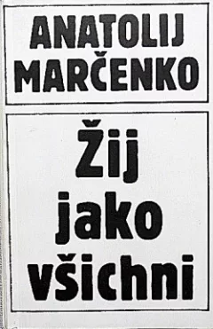 Žij jako všichni