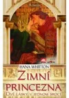 Zimní princezna: Dvě lásky v jednom srdci