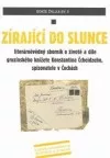 Zírající do slunce