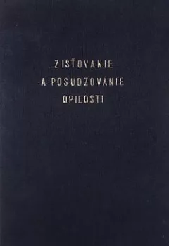 Zisťovanie a posudzovanie opilosti