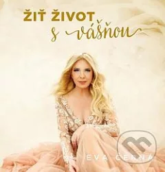 Žiť život s vášňou
