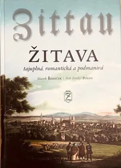 Žitava - tajuplná, romantická a podmanivá