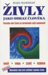 Živly jako obraz člověka