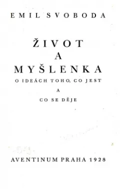 Život a myšlenka
