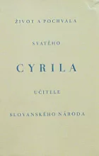 Život a pochvala svatého Cyrila, učitele slovanského národa