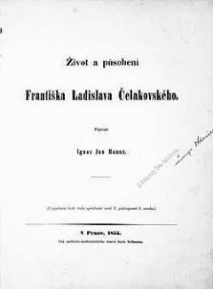 Život a působení Františka Ladislava Čelakovského