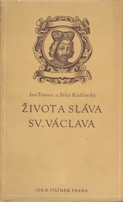 Život a sláva sv. Václava