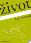 Život bez starostí