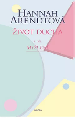 Život ducha. I. díl, Myšlení