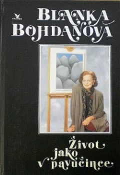 Život jako v pavučince