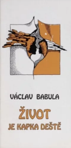 Život je kapka deště