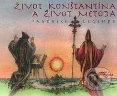 Život Konštantína a život Metoda