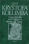 Život Kryštofa Kolumba