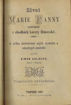 Život Marie Panny v chodbách Lorety Římovské