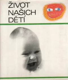 Život našich dětí
