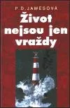 Život nejsou jen vraždy