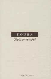 Život rozumění