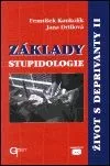 Život s deprivanty. II, Základy stupidologie