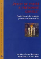 „Život se tvoří z přítomné chvíle“