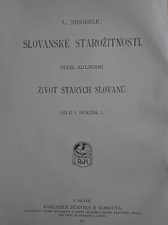 Život starých Slovanů. Díl I, svazek 1.