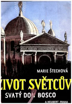Život světcův - Svatý Don Bosco
