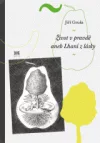 Život v pravdě aneb Lhaní z lásky