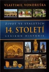 Život ve staletích - 14. století