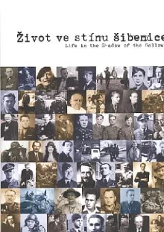Život ve stínu šibenice / Life in the Shadow of the Gallows