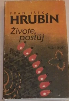 Živote, postůj