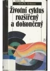 Životní cyklus rozšířený a dokončený