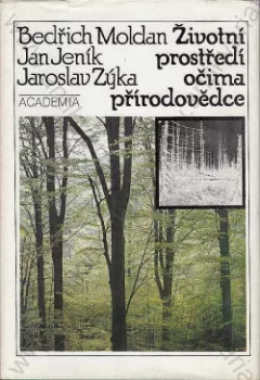 Životní prostředí očima přírodovědce