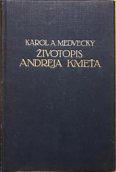 Životopis Andreja Kmeťa
