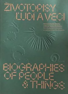 Životopisy ľudí a vecí