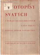 Životopisy svatých v pořadí dějin církevních III.