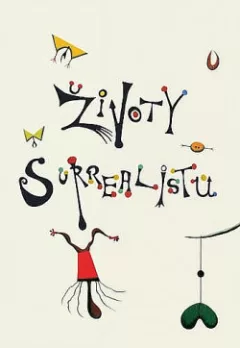 Životy surrealistů