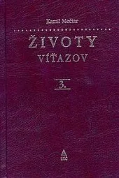 Životy víťazov 3.