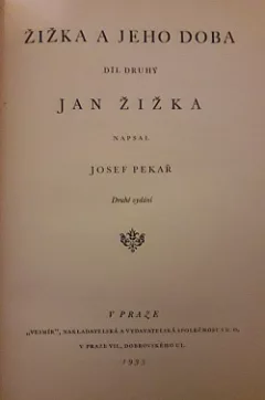 Žižka a jeho doba. Díl druhý. Jan Žižka