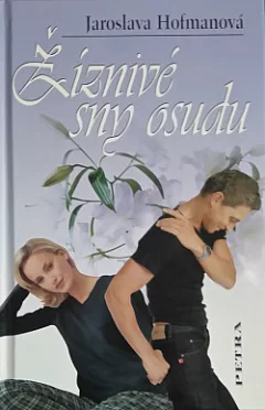 Žíznivé sny osudu
